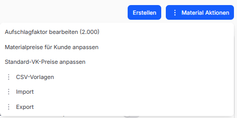Materialaktionen für Preisänderung, Import und Export